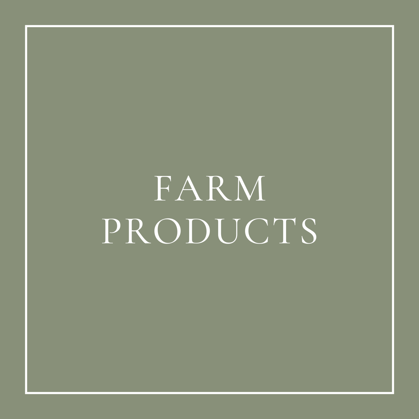 Farm Products