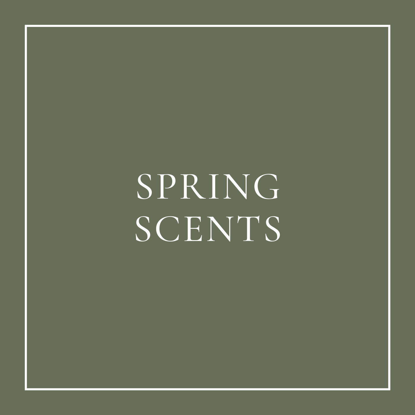 Spring Scents